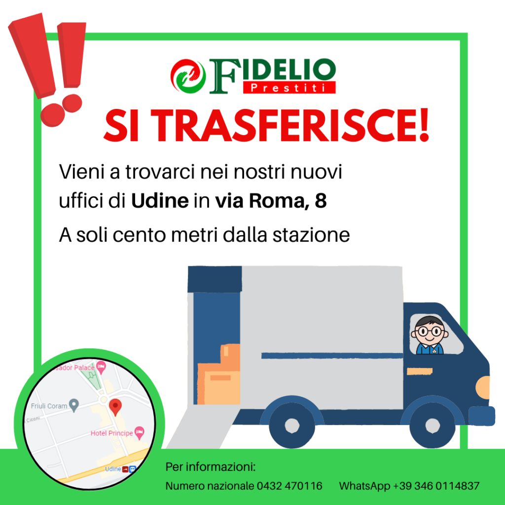 Fidelio Prestiti si trasferisce nei nuovi uffici a Udine!